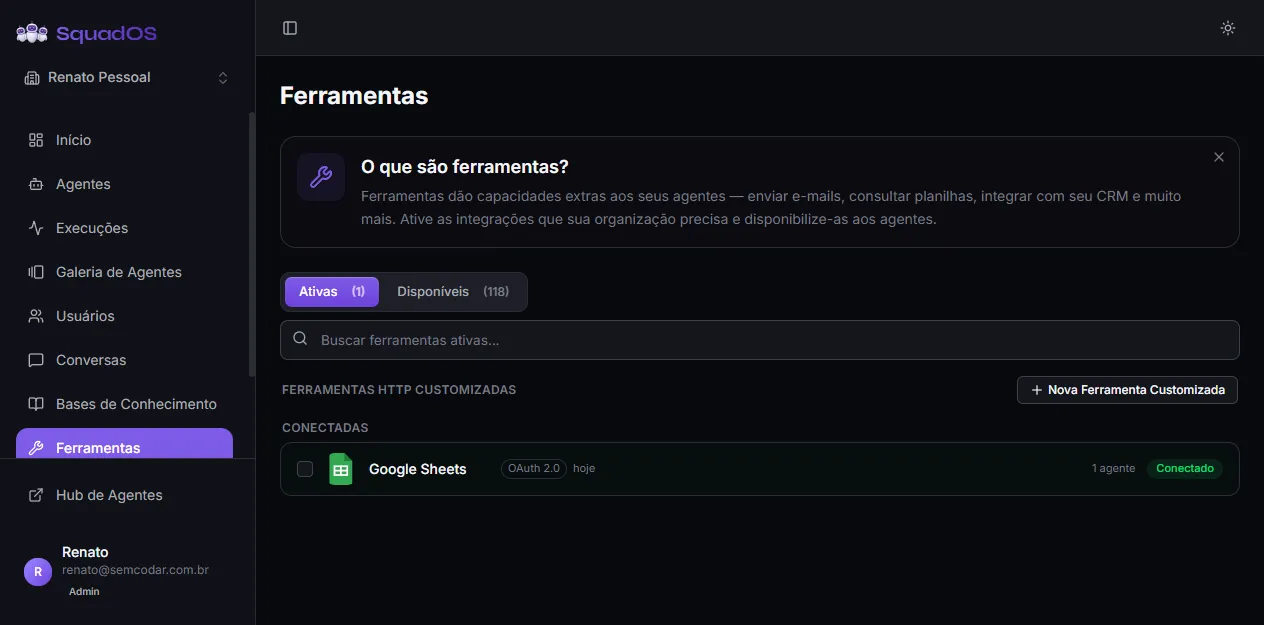 Aba Ativas com a seção Ferramentas HTTP Customizadas